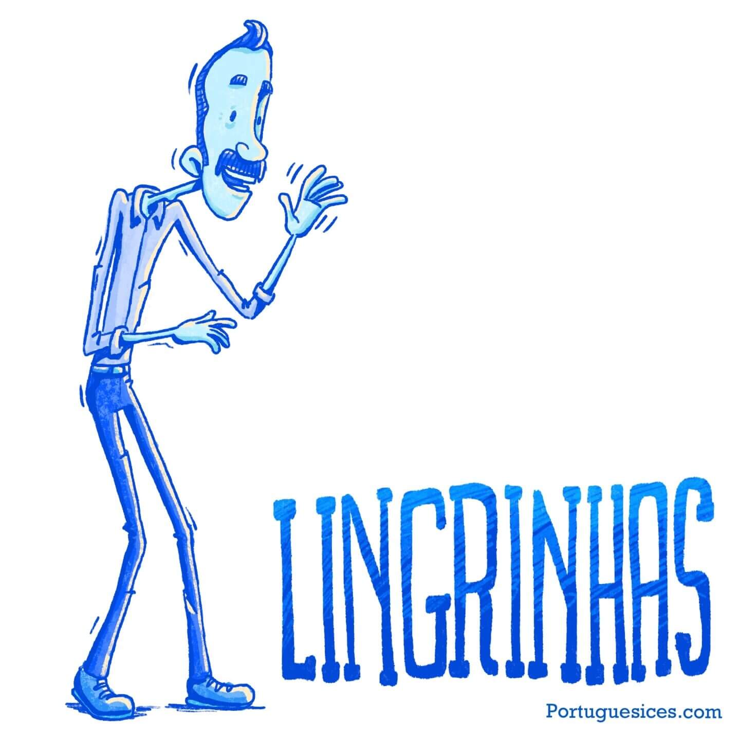 Lingrinhas