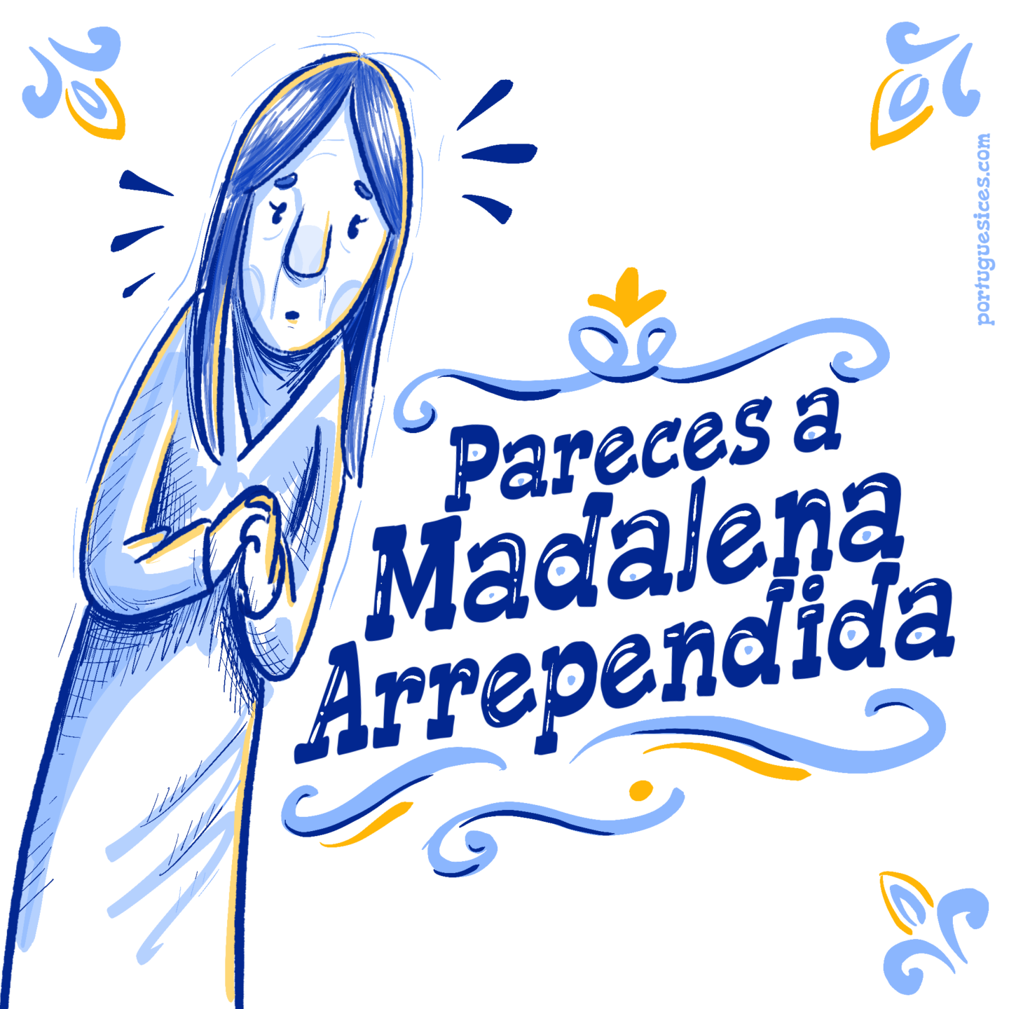 Madalena Arrependida